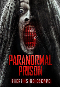 Paranormal Prison 2021 مترجم