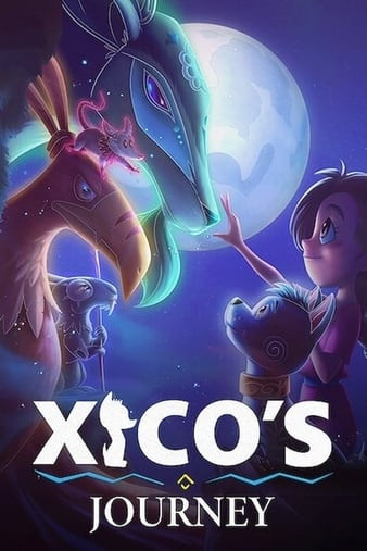 فيلم Xico’s Journey 2020 مترجم اون لاين