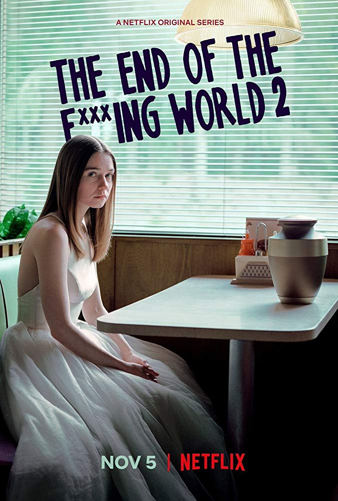 مسلسل The End of the F***ing World الموسم 2 الثاني الحلقة 1 الاولي مترجمة