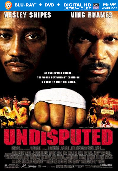 مشاهدة فيلم Undisputed 2002 مترجم