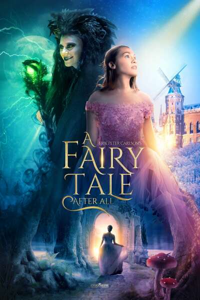 مشاهدة فيلم A Fairy Tale After All 2022 مترجم اون لاين