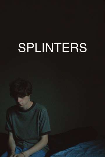 مشاهدة فيلم Splinters 2022 مترجم اون لاين