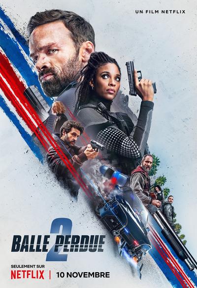 مشاهدة فيلم Lost Bullet 2: Back For More 2022 مترجم اون لاين