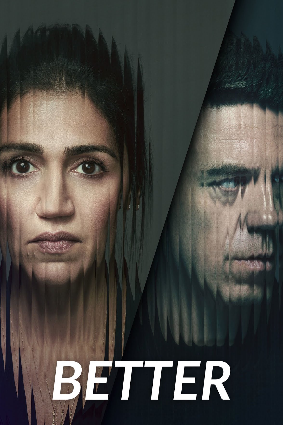 مسلسل Better الموسم 1 الحلقة 1 مترجمة
