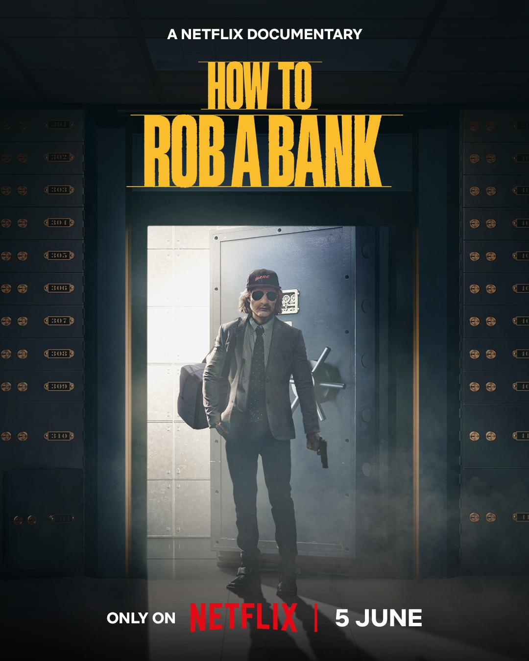 مشاهدة فيلم How to Rob a Bank 2024 مترجم اون لاين