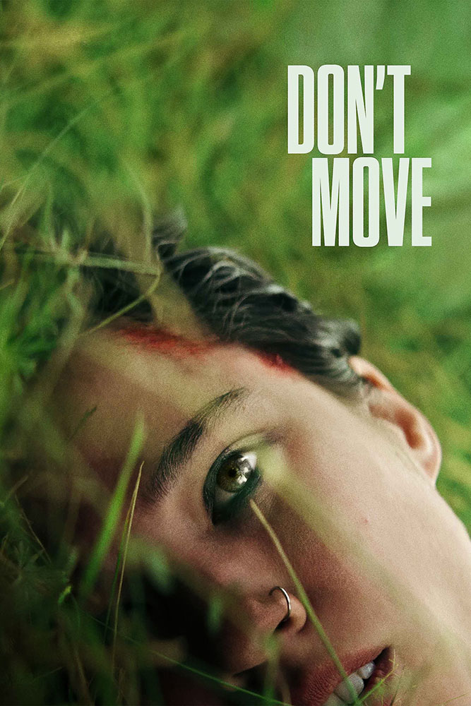 مشاهدة فيلم Don’t Move 2024 مترجم اون لاين