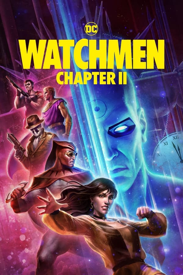 مشاهدة فيلم Watchmen: Chapter II 2024 مترجم اون لاين
