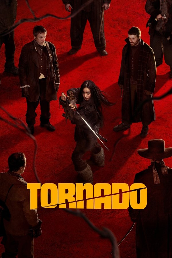 مشاهدة فيلم Tornado 2025 مترجم اون لاين