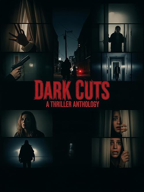 مشاهدة فيلم Dark Cuts: A Thriller Anthology 2025 مترجم اون لاين